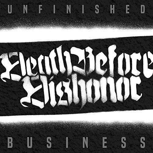 Death Before Dishonor - Unfinished Business  (Vinyl) - Joco Records