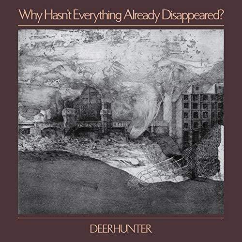 Deerhunter - Why Hasn't Everything Already Disappeared  (Vinyl) - Joco Records