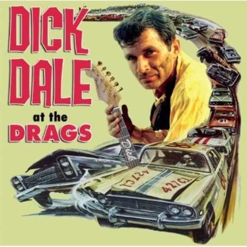 Dick Dale - At The Drags (Vinyl) - Joco Records