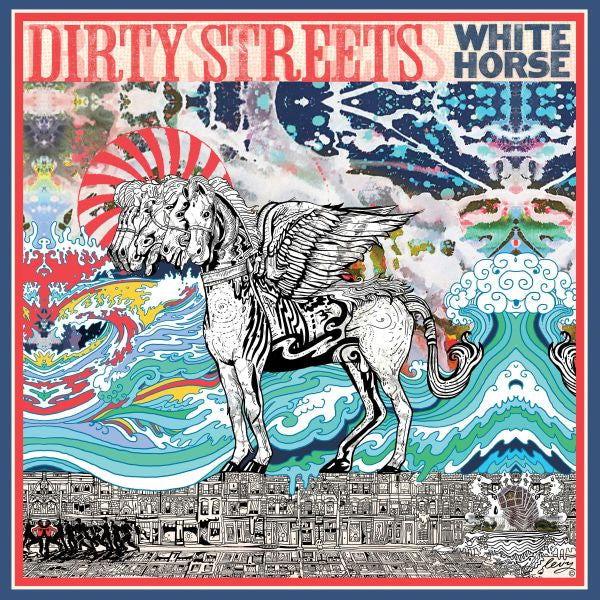 Dirty Streets - White Horse (Vinyl) - Joco Records