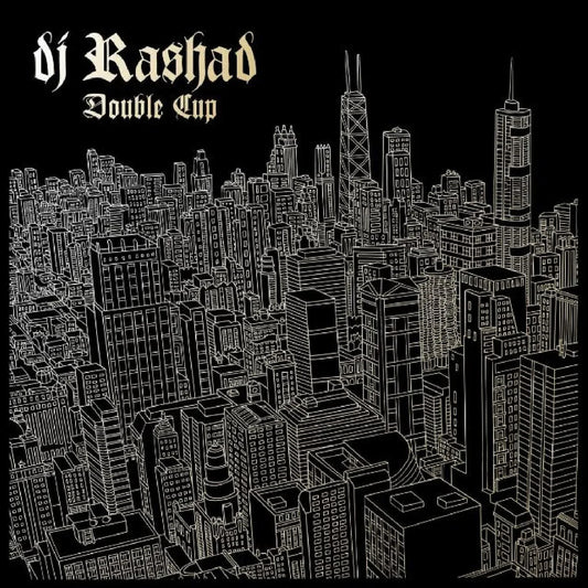 Dj Rashad - Double Cup (Gold Vinyl) - Joco Records
