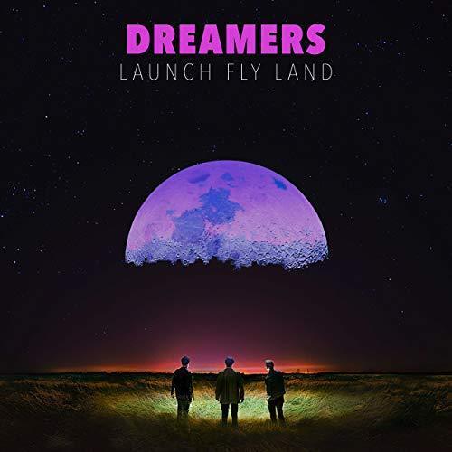 Dreamers - Launch Fly Land  (Vinyl) - Joco Records