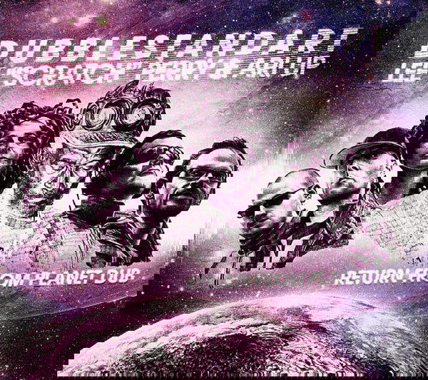 Dubblestandart/Lee "Scratch" Perry/Ari Up - Return From Planet Dub (Vinyl) - Joco Records