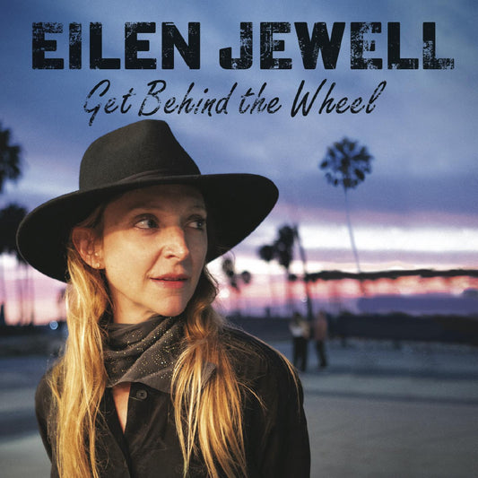 Eilen Jewell - Get Behind The Wheel (Vinyl) - Joco Records
