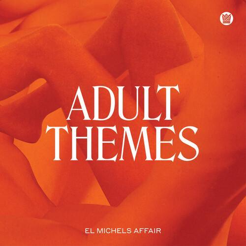 El Michels Affair - Adult Themes (White Vinyl) - Joco Records