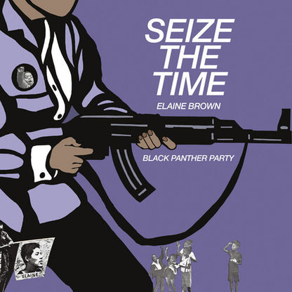 Elaine Brown - Seize The Time - Black Panther Party (White Vinyl) (LP) - Joco Records
