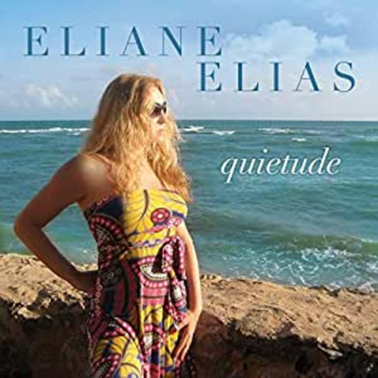 Eliane Elias - Quietude (Vinyl) - Joco Records