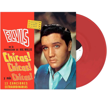 Elvis Presley - Chicas! Chicas! Y Mas Chicas! (Limited Edition, Red Vinyl) (LP) - Joco Records
