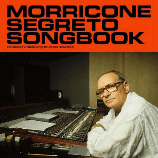 Ennio Morricone - Morricone Segreto Songbook (1962-1973) (2 LP) - Joco Records