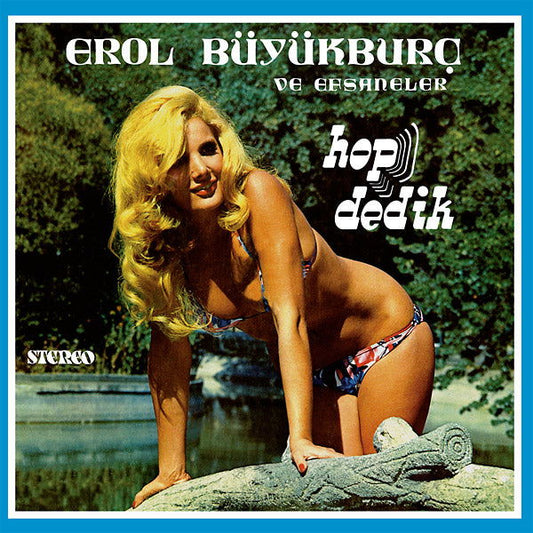 Erol Buyurburc - Hop Dedik (Vinyl) - Joco Records