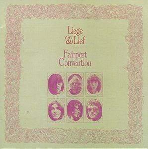 Fairport Convention - Liege And Lief (LP) - Joco Records