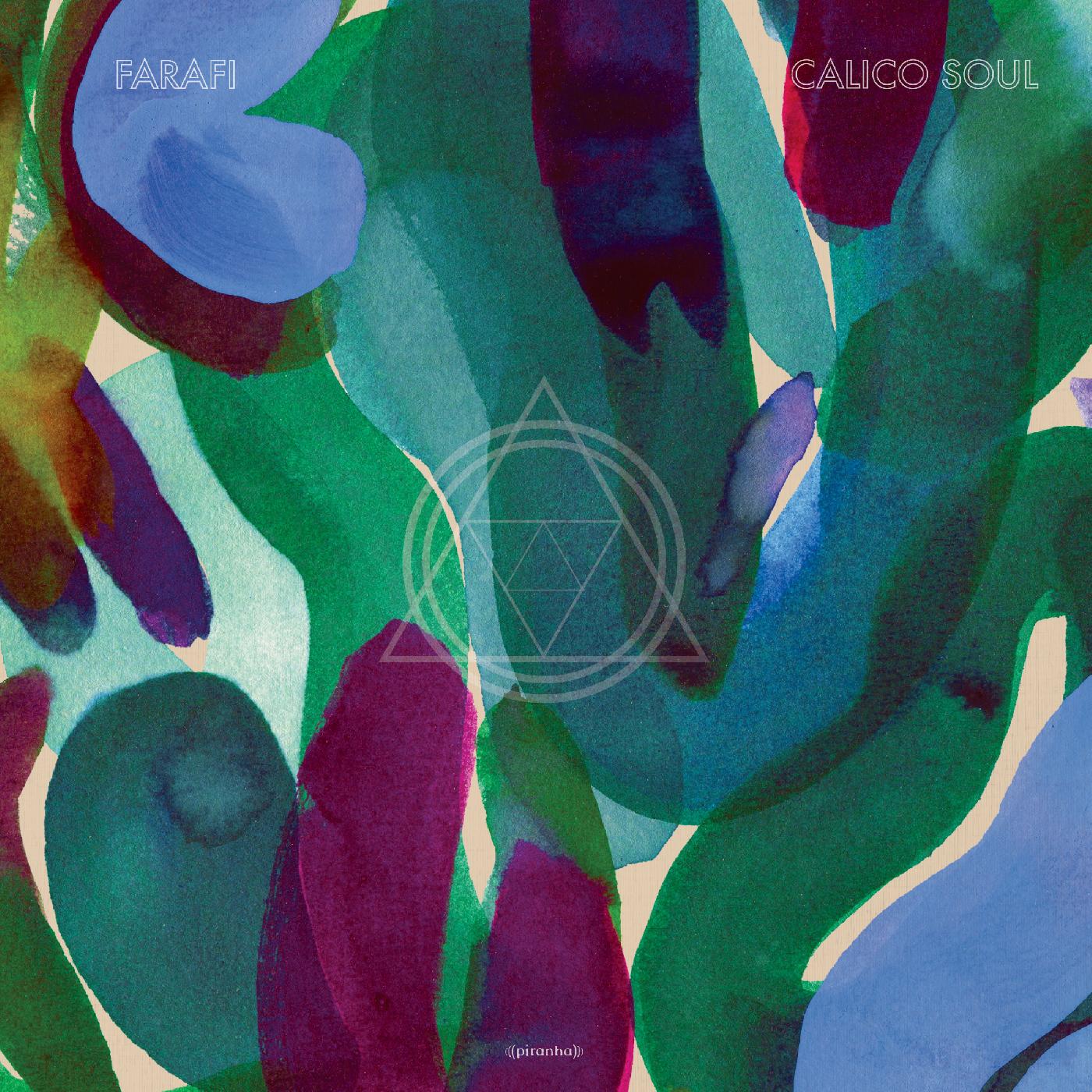 Farafi - Calico Soul (Vinyl) - Joco Records
