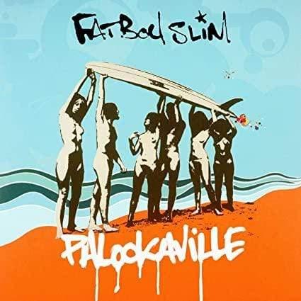 Fatboy Slim - Palookaville (Import) (2 LP) - Joco Records