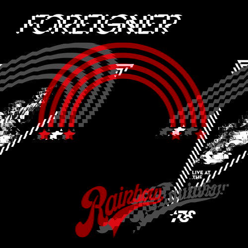 Foreigner - Live At The Rainbow '78 (2 LP) - Joco Records