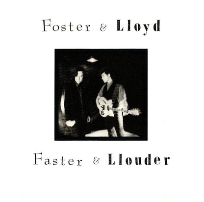 Foster And Lloyd - Faster & Llouder (LP) - Joco Records
