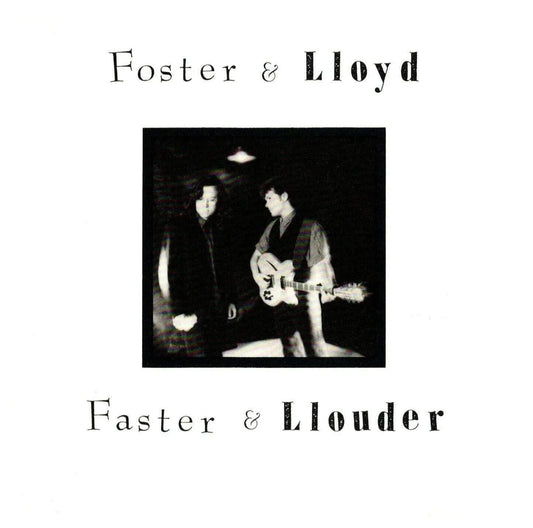 Foster And Lloyd - Faster & Llouder (LP) - Joco Records