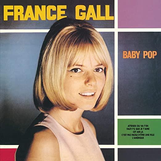 France Gall - Baby Pop (180 Gram Vinyl) - Joco Records