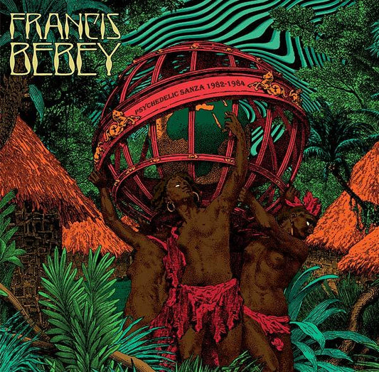 Francis Bebey - Psychedelic Sanza 1982-1984 (Vinyl) - Joco Records