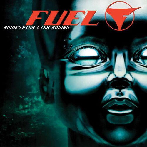 Fuel - Something Like Human (LP) - Joco Records
