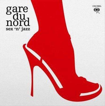 Gare Du Nord - Sex 'N Jazz (Expanded)  (Vinyl) - Joco Records