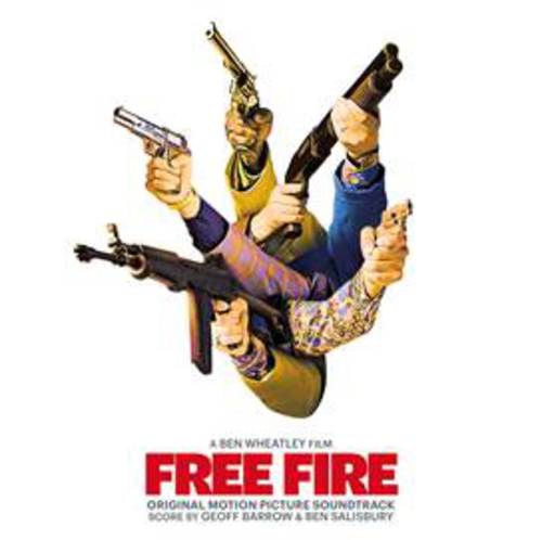 Geoff Barrow & Ben Salisbury & Various Artists - Free Fire: Original Motion Picture Soundtrack (Vinyl) - Joco Records