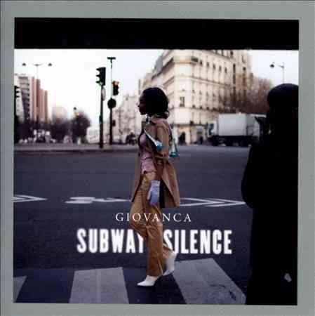 Giovanca - Subway Silence  (Vinyl) - Joco Records