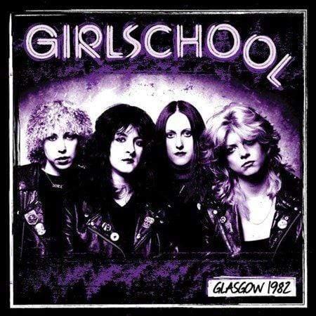Girlschool - Glasgow 1982 (Vinyl) - Joco Records