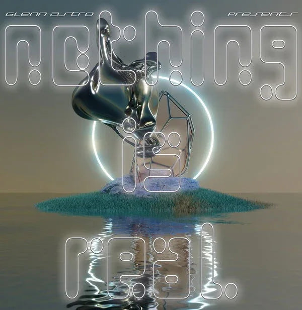 Glenn Astro - Nothing Is Real (Vinyl) - Joco Records
