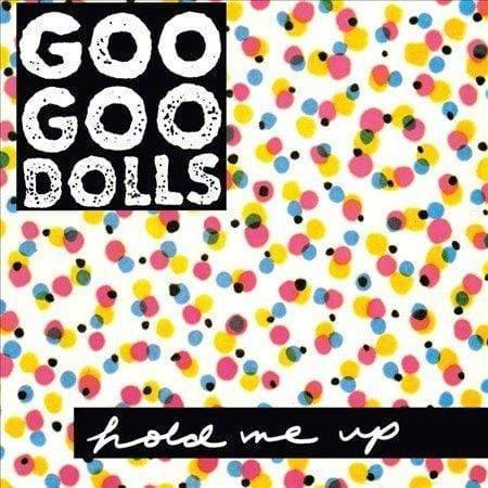 Goo Goo Dolls - Hold Me Up  (Vinyl) - Joco Records
