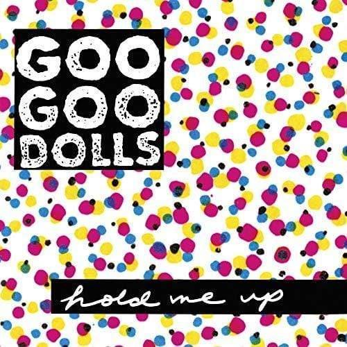 Goo Goo Dolls - Hold Me Up  (Vinyl) - Joco Records
