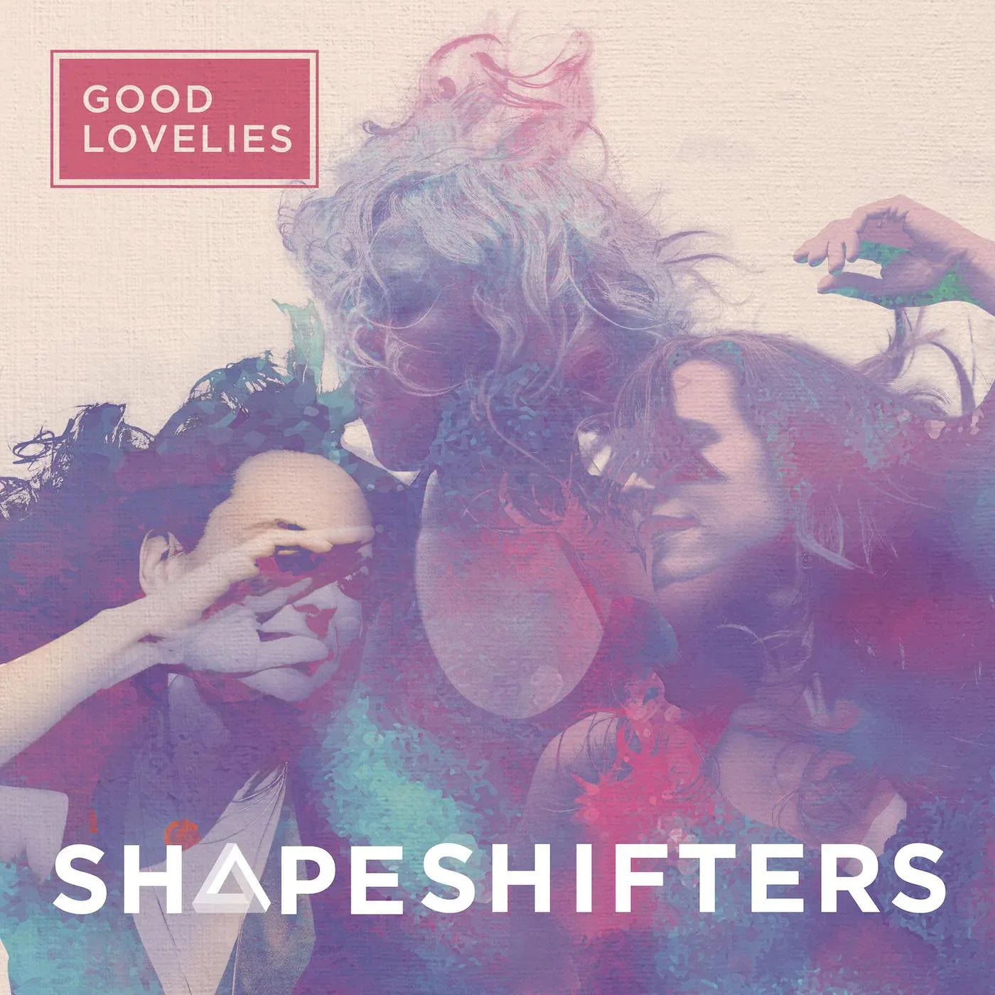 Good Lovelies - Shapeshifters (Vinyl) - Joco Records