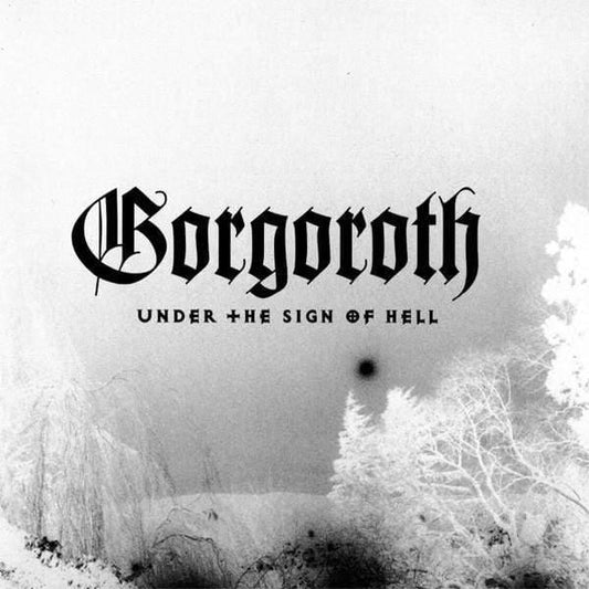Gorgoroth - Under The Sign Of Hell  (Vinyl) - Joco Records