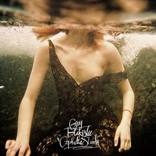 Guy Blakeslee - Ophelia Slowly (Vinyl) - Joco Records
