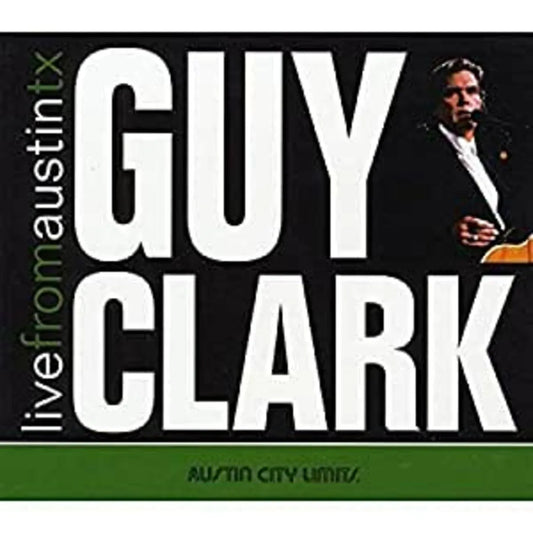 Guy Clark - Live From Austin, Tx (Vinyl) - Joco Records