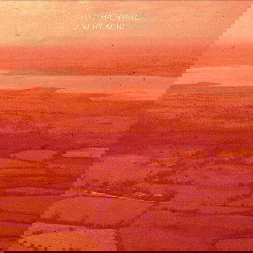 H.C. McEntire - Every Acre (Color Vinyl, Indie Exclusive, Limited Edition, 140 Gram Vinyl, Orange) - Joco Records