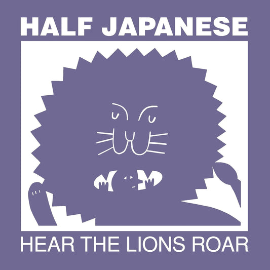Half Japanese - Hear The Lions Roar (Color Vinyl) - Joco Records