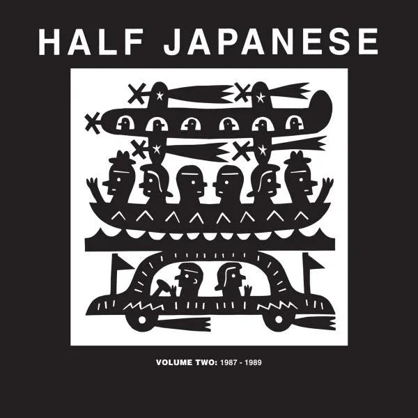 Half Japanese - Volume 2: 1987-1989 (Vinyl) - Joco Records