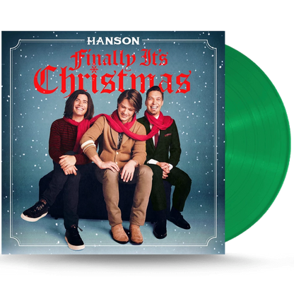 Hanson - Finally It's Christmas (Limited Edition, Green Vinyl) (LP) - Joco Records