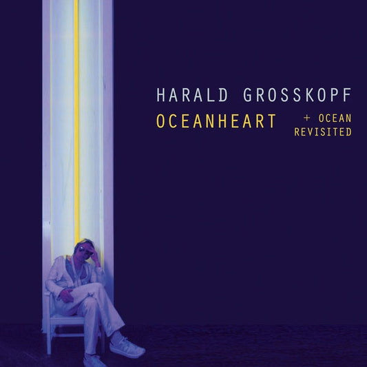 Harald Grosskopf - Oceanheart + Ocean Revisited (Vinyl) - Joco Records
