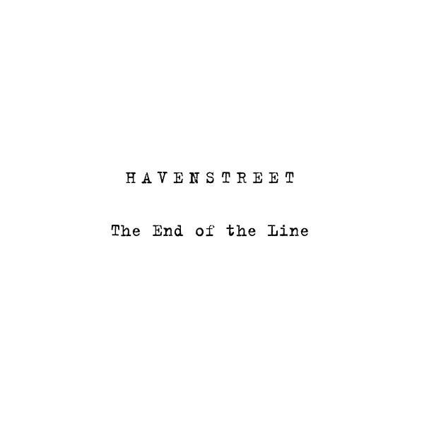Havenstreet - The End Of The Line/Perspectives (Vinyl) - Joco Records