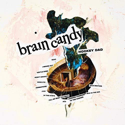 Hockey Dad - Brain Candy  (Vinyl) - Joco Records
