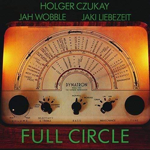 Holger Czukay Jaki Liebezei Jah Wobble - Full Circle  (Vinyl) - Joco Records