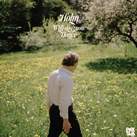 Holm - Why Don't You Dance (Vinyl) - Joco Records