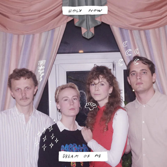 Holy Now - Dream Of Me (Vinyl) - Joco Records