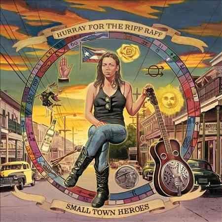 Hurray For The Riff - Small Town Heroes (Vinyl) - Joco Records