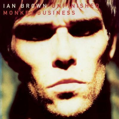 Ian Brown - Unfinished Monkey Business (Vinyl) - Joco Records