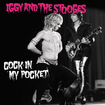 Iggy & Stooges - Cock In My Pocket (Color Vinyl, Blue) (7" Single) - Joco Records