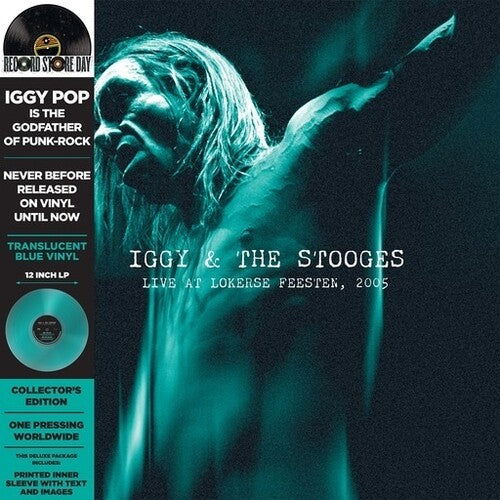 Iggy & The Stooges - Live at Lokerse Feesten, 2005 (RSD) (RSD Exclusive, Color Vinyl, Blue) - Joco Records