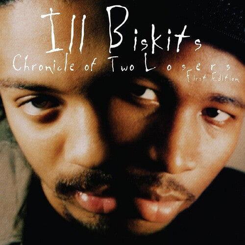 Ill Biskits - Chronicle Of Two Losers (Clear Vinyl, Limited Edition) - Joco Records