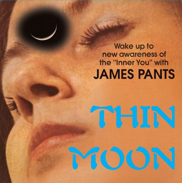 James Pants - Thin Moon - 7" (Vinyl) - Joco Records